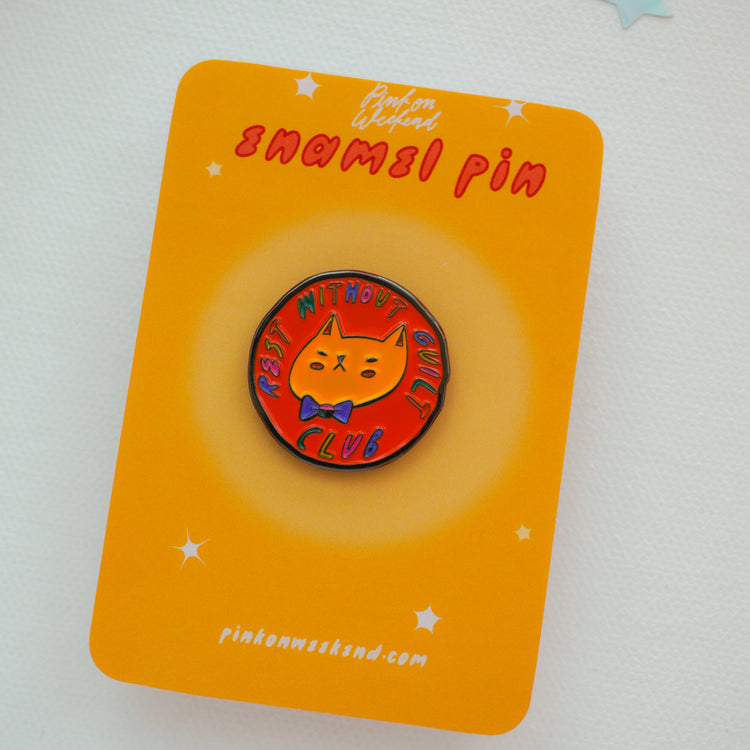 Pink on Weekend Rest Without Guilt Enamel Pin