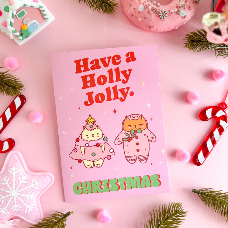 Have a Holly Jolly Christmas Pink on Weekend Christmas Card