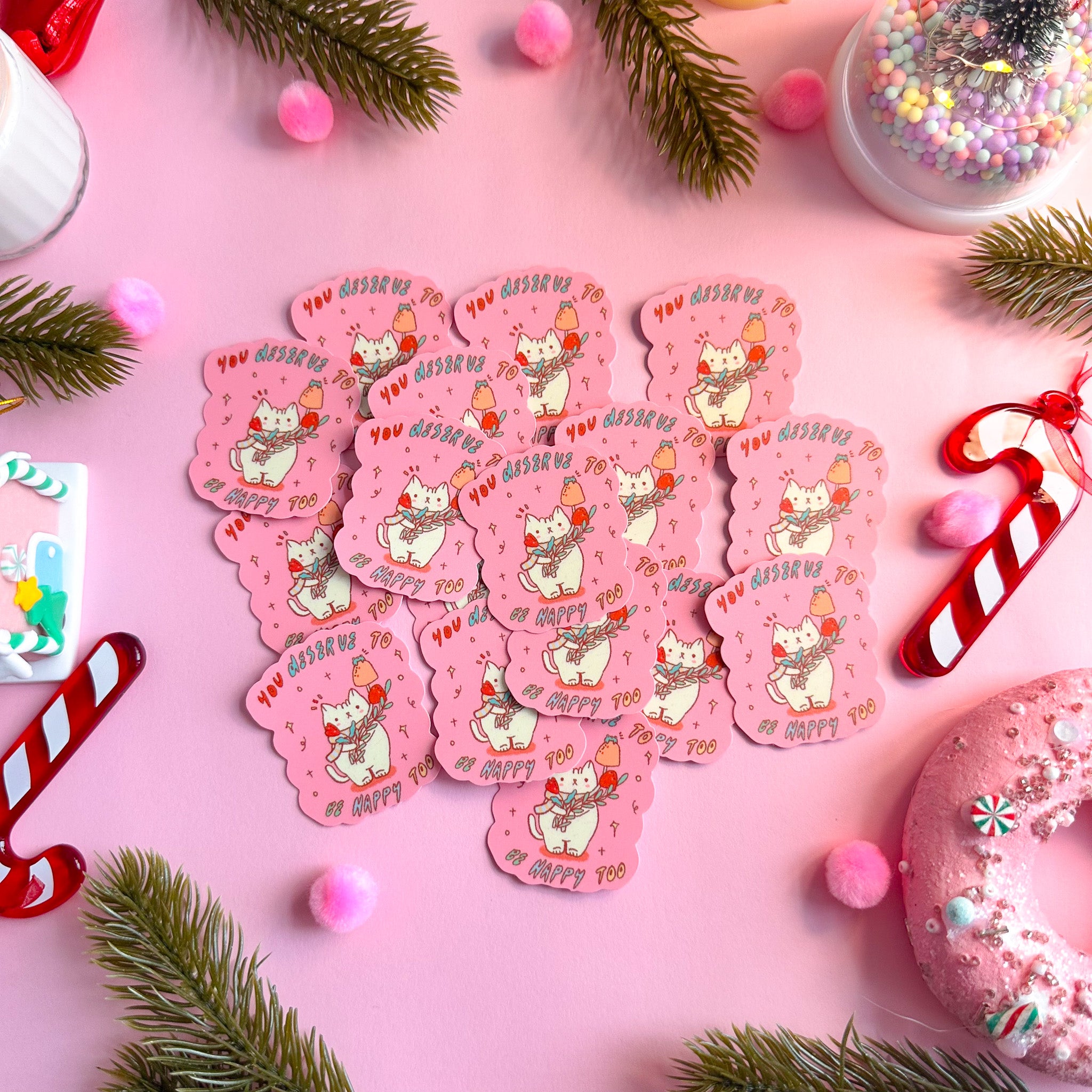 Pink on Weekend You Deserve to Be Happy Too Stickers